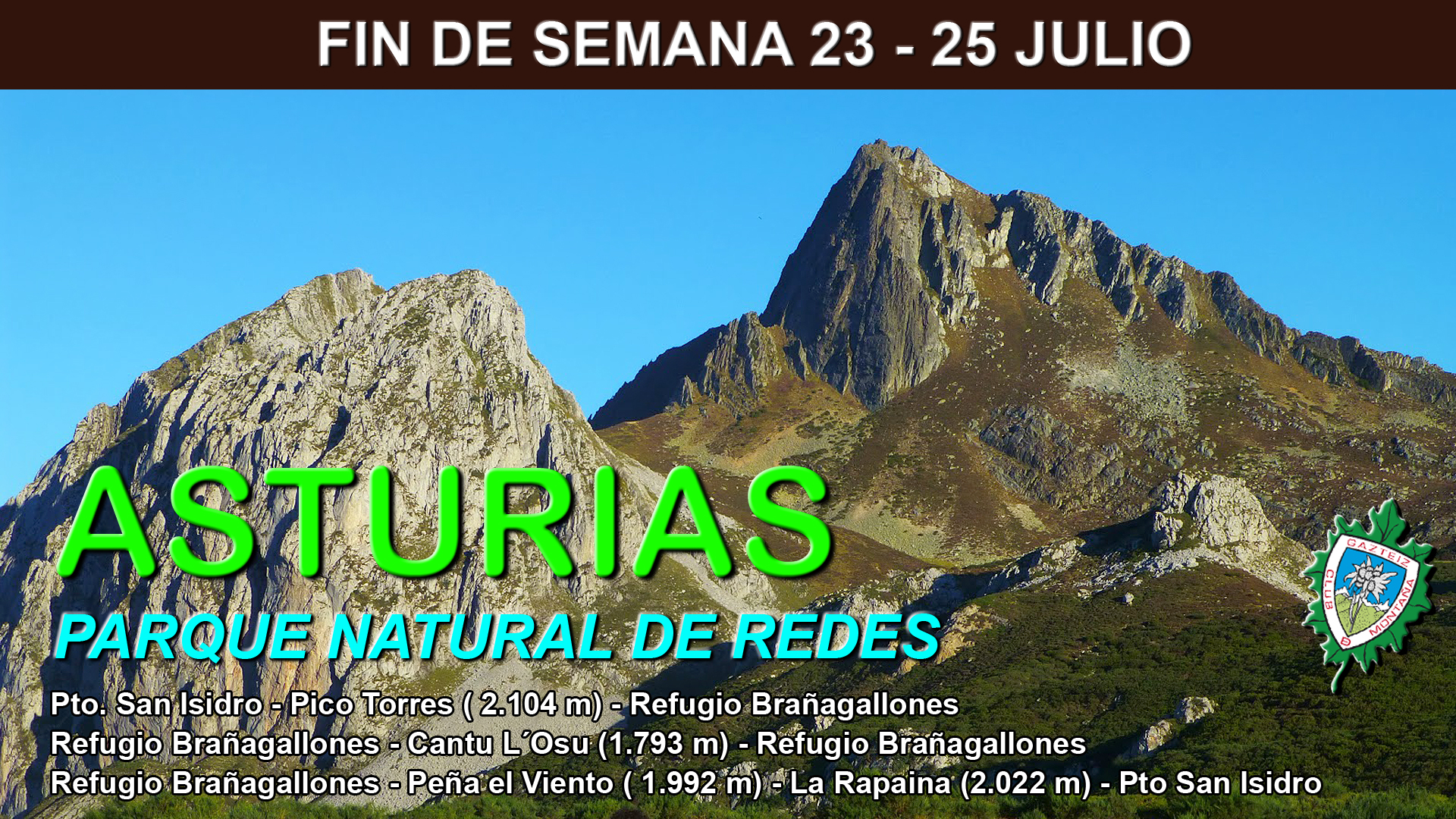 Foto Parque natural de Redes Asturias. Pto san isidro Pico Torres(2.104 mtrs)  Ref Brañagañones - Cantu L´Osu (1.793 mtrs) - 23, 24 y 25 de Julio